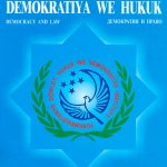 «Demokratiýa we hukuk» žurnalynyň nobatdaky sany